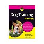 Dog Training for Dummies: Master the Basics Today