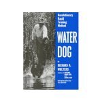 Water Dog Revolutionary Rapid Training Method: Unlock Success
